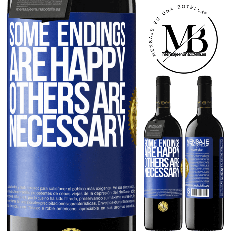 39,95 € Free Shipping | Red Wine RED Edition MBE Reserve Some endings are happy. Others are necessary Blue Label. Customizable label Reserve 12 Months Harvest 2015 Tempranillo