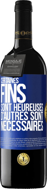 39,95 € | Vin rouge Édition RED MBE Réserve Certaines fins sont heureuses. D'autres sont nécessaires Étiquette Bleue. Étiquette personnalisable Réserve 12 Mois Récolte 2015 Tempranillo