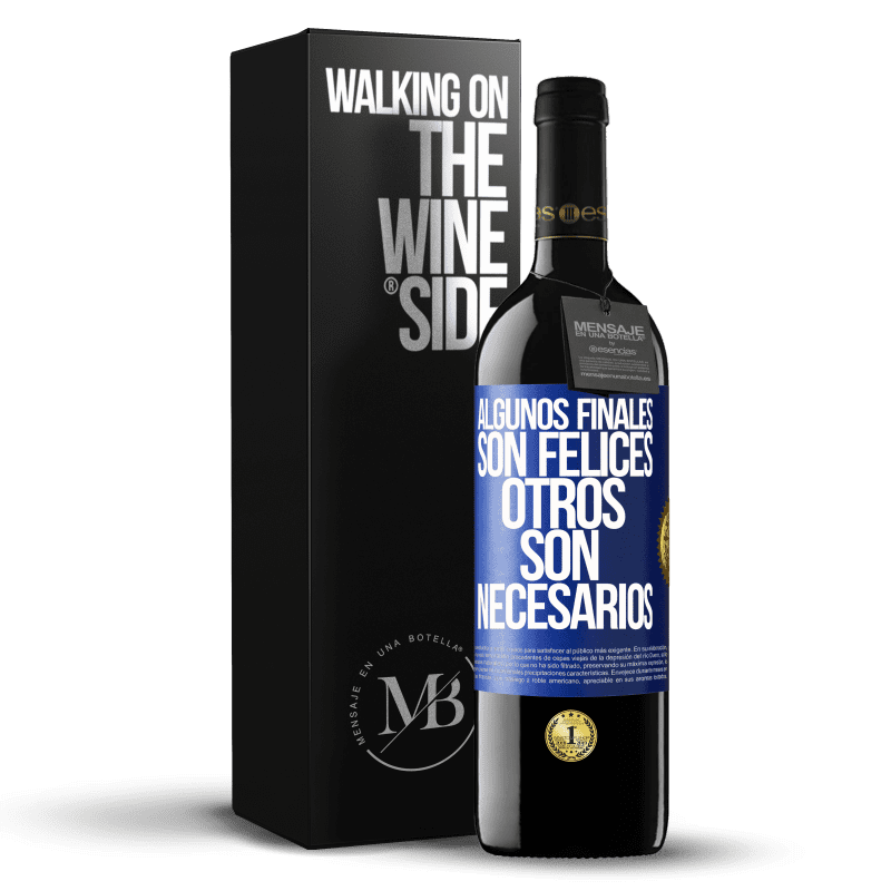 39,95 € Envío gratis | Vino Tinto Edición RED MBE Reserva Algunos finales son felices. Otros son necesarios Etiqueta Azul. Etiqueta personalizable Reserva 12 Meses Cosecha 2015 Tempranillo