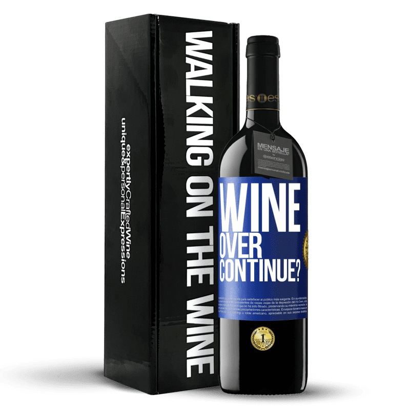 39,95 € Envío gratis | Vino Tinto Edición RED MBE Reserva Wine over. Continue? Etiqueta Azul. Etiqueta personalizable Reserva 12 Meses Cosecha 2014 Tempranillo