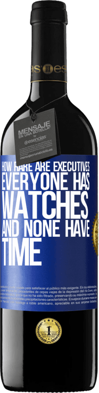 «How rare are executives. Everyone has watches and none have time» RED Edition MBE Reserve
