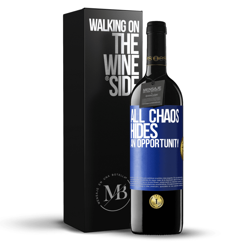 24,95 € Free Shipping | Red Wine RED Edition Crianza 6 Months All chaos hides an opportunity Blue Label. Customizable label Aging in oak barrels 6 Months Harvest 2019 Tempranillo
