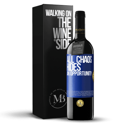 «All chaos hides an opportunity» RED Edition MBE Reserve