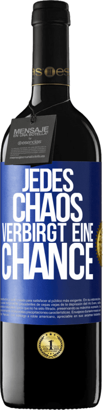 39,95 € Kostenloser Versand | Rotwein RED Ausgabe MBE Reserve Jedes Chaos verbirgt eine Chance Blaue Markierung. Anpassbares Etikett Reserve 12 Monate Ernte 2016 Tempranillo