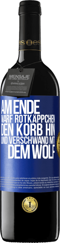 39,95 € | Rotwein RED Ausgabe MBE Reserve Am Ende warf Rotkäppchen den Korb hin und verschwand mit dem Wolf Blaue Markierung. Anpassbares Etikett Reserve 12 Monate Ernte 2015 Tempranillo