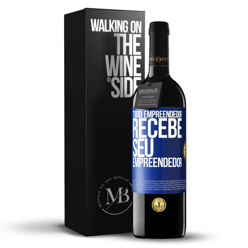 39,95 € Envio grátis | Vinho tinto Edição RED MBE Reserva Todo empreendedor recebe seu empreendedor Etiqueta Azul. Etiqueta personalizável Reserva 12 Meses Colheita 2015 Tempranillo