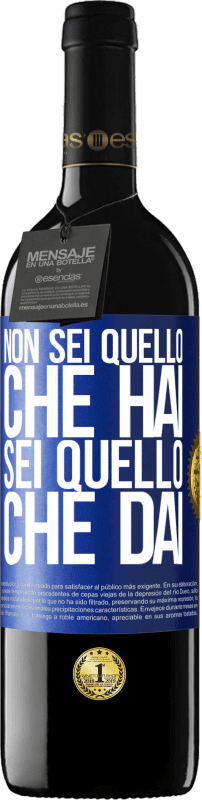 39,95 € Spedizione Gratuita | Vino rosso Edizione RED MBE Riserva Non sei quello che hai. Sei quello che dai Etichetta Blu. Etichetta personalizzabile Riserva 12 Mesi Raccogliere 2015 Tempranillo