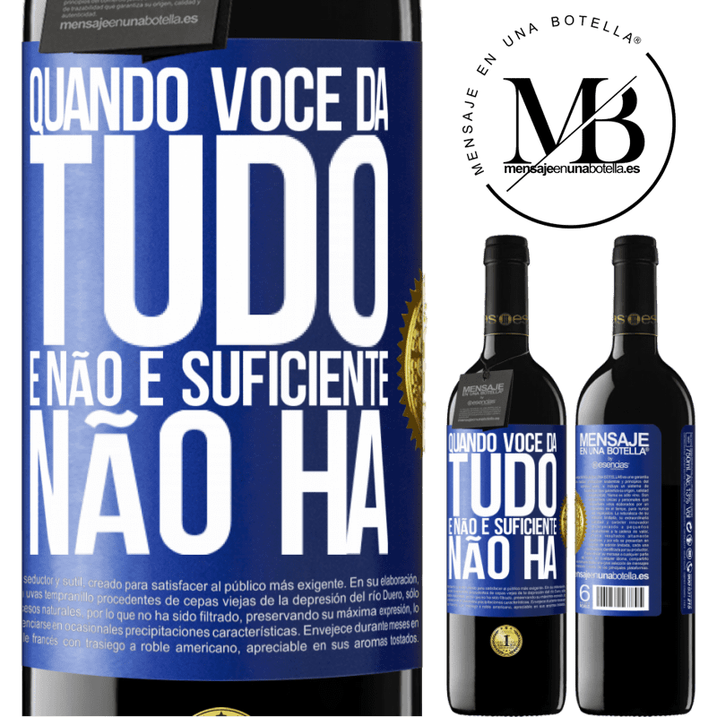 39,95 € Envio grátis | Vinho tinto Edição RED MBE Reserva Quando você dá tudo e não é suficiente, não há Etiqueta Azul. Etiqueta personalizável Reserva 12 Meses Colheita 2014 Tempranillo