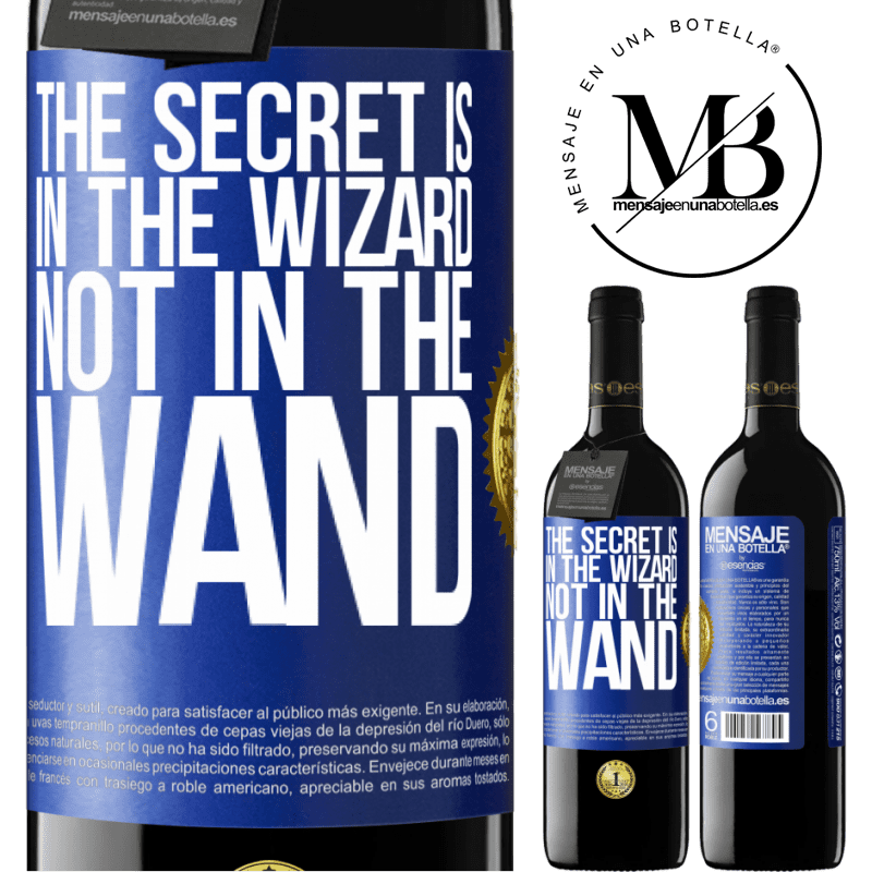 39,95 € Free Shipping | Red Wine RED Edition MBE Reserve The secret is in the wizard, not in the wand Blue Label. Customizable label Reserve 12 Months Harvest 2014 Tempranillo