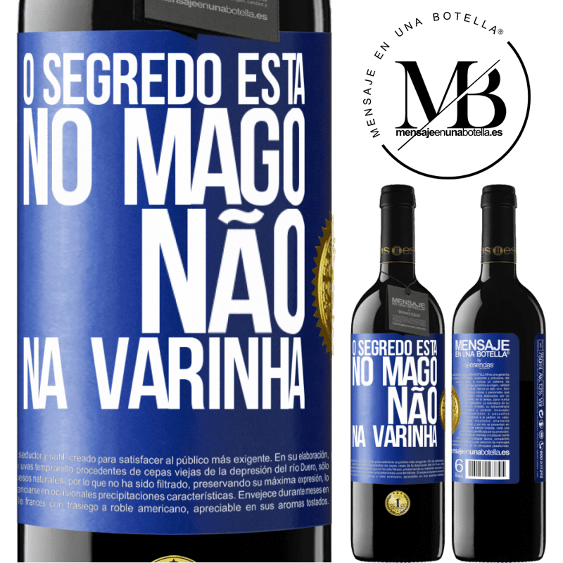 39,95 € Envio grátis | Vinho tinto Edição RED MBE Reserva O segredo está no mago, não na varinha Etiqueta Azul. Etiqueta personalizável Reserva 12 Meses Colheita 2015 Tempranillo