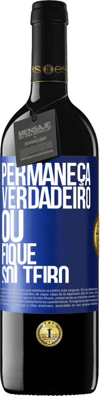 «Permaneça verdadeiro ou fique solteiro» Edição RED MBE Reserva