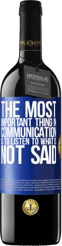 «コミュニケーションで最も重要なことは、言われていないことを聞くことです» REDエディション MBE 予約する