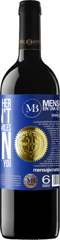 «Take care of her. You don't know how he smiles when he talks about you» RED Edition MBE Reserve