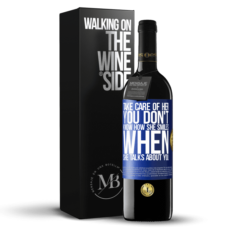 24,95 € Free Shipping | Red Wine RED Edition Crianza 6 Months Take care of her. You don't know how he smiles when he talks about you Blue Label. Customizable label Aging in oak barrels 6 Months Harvest 2019 Tempranillo
