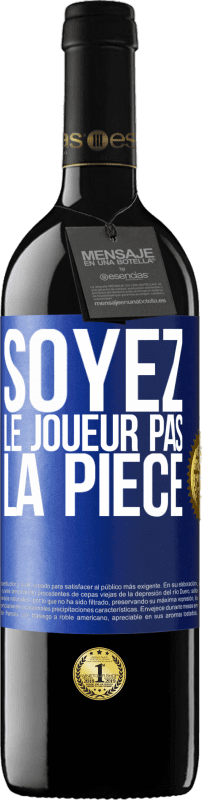 39,95 € Envoi gratuit | Vin rouge Édition RED MBE Réserve Soyez le joueur pas la pièce Étiquette Bleue. Étiquette personnalisable Réserve 12 Mois Récolte 2016 Tempranillo