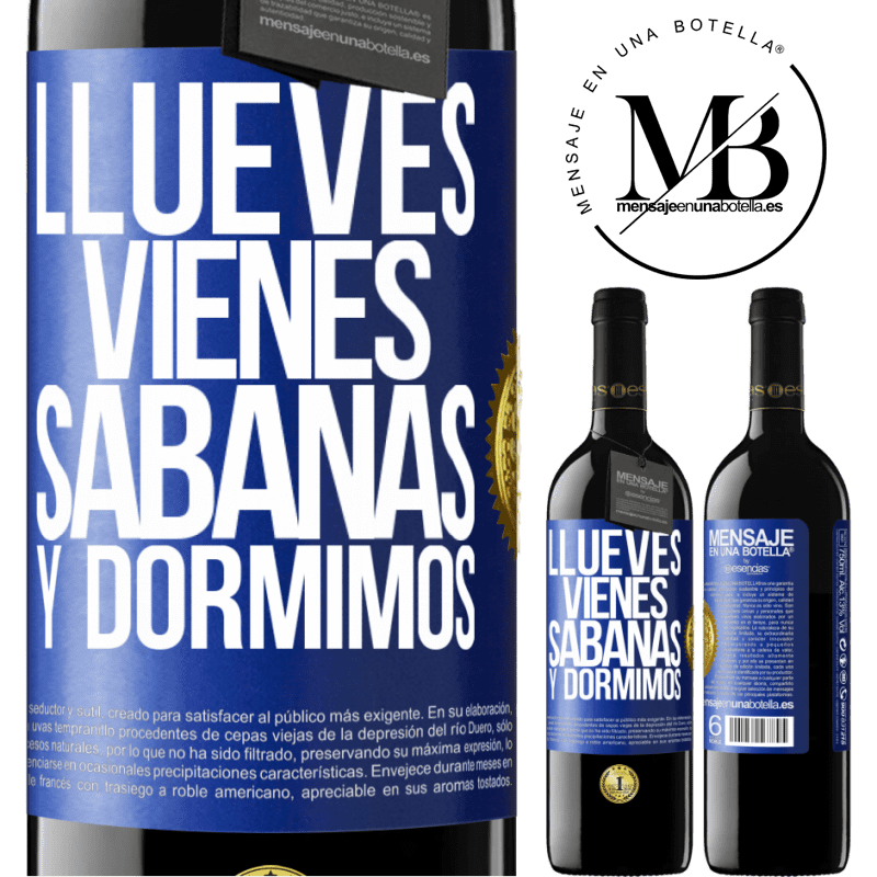 24,95 € Free Shipping | Red Wine RED Edition Crianza 6 Months Llueves, vienes, sábanas y dormimos Blue Label. Customizable label Aging in oak barrels 6 Months Harvest 2019 Tempranillo