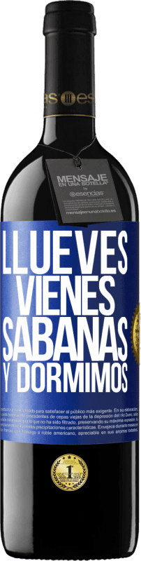 39,95 € Envio grátis | Vinho tinto Edição RED MBE Reserva Llueves, vienes, sábanas y dormimos Etiqueta Azul. Etiqueta personalizável Reserva 12 Meses Colheita 2016 Tempranillo