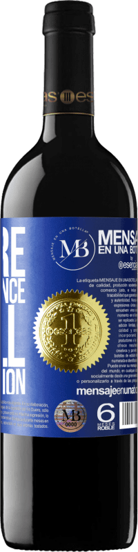 «We are a coincidence full of intention» RED Edition Crianza 6 Months