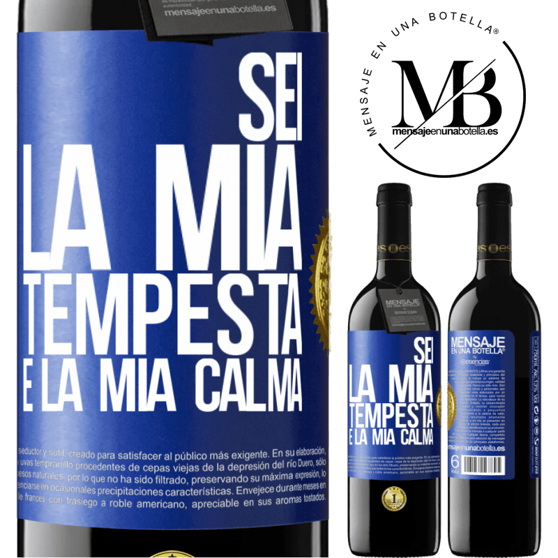 39,95 € Spedizione Gratuita | Vino rosso Edizione RED MBE Riserva Sei la mia tempesta e la mia calma Etichetta Blu. Etichetta personalizzabile Riserva 12 Mesi Raccogliere 2014 Tempranillo