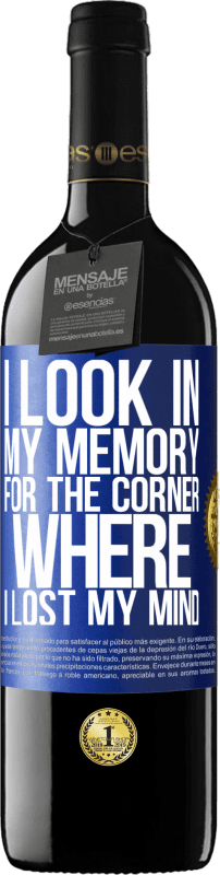 «I look in my memory for the corner where I lost my mind» RED Edition MBE Reserve