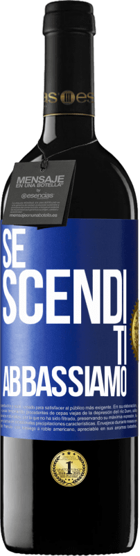 39,95 € | Vino rosso Edizione RED MBE Riserva Se scendi, ti abbassiamo Etichetta Blu. Etichetta personalizzabile Riserva 12 Mesi Raccogliere 2015 Tempranillo