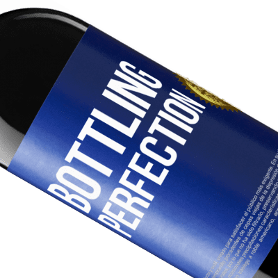 Expressões Únicas e Pessoais. «Bottling perfection» Edição RED MBE Reserva