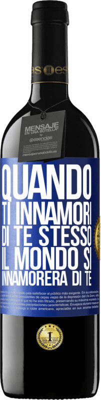 39,95 € Spedizione Gratuita | Vino rosso Edizione RED MBE Riserva Quando ti innamori di te stesso, il mondo si innamorerà di te Etichetta Blu. Etichetta personalizzabile Riserva 12 Mesi Raccogliere 2015 Tempranillo