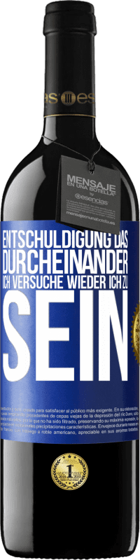 39,95 € | Rotwein RED Ausgabe MBE Reserve Entschuldigung das Durcheinander, ich versuche wieder ich zu sein Blaue Markierung. Anpassbares Etikett Reserve 12 Monate Ernte 2015 Tempranillo