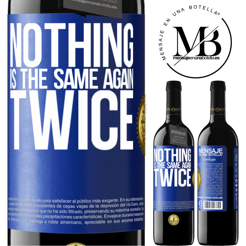 24,95 € Free Shipping | Red Wine RED Edition Crianza 6 Months Nothing is the same again twice Blue Label. Customizable label Aging in oak barrels 6 Months Harvest 2019 Tempranillo