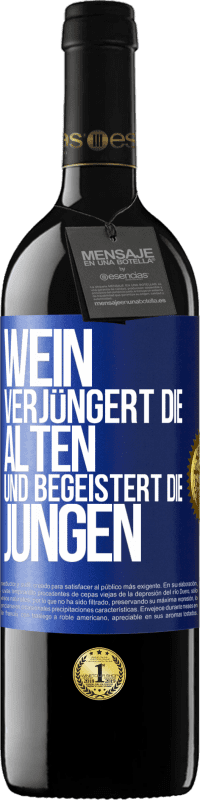 39,95 € | Rotwein RED Ausgabe MBE Reserve Wein verjüngert die Alten und begeistert die Jungen Blaue Markierung. Anpassbares Etikett Reserve 12 Monate Ernte 2014 Tempranillo