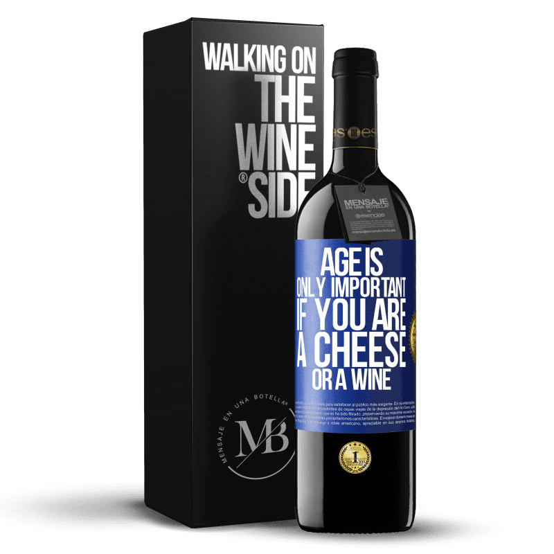 24,95 € Free Shipping | Red Wine RED Edition Crianza 6 Months Age is only important if you are a cheese or a wine Blue Label. Customizable label Aging in oak barrels 6 Months Harvest 2019 Tempranillo