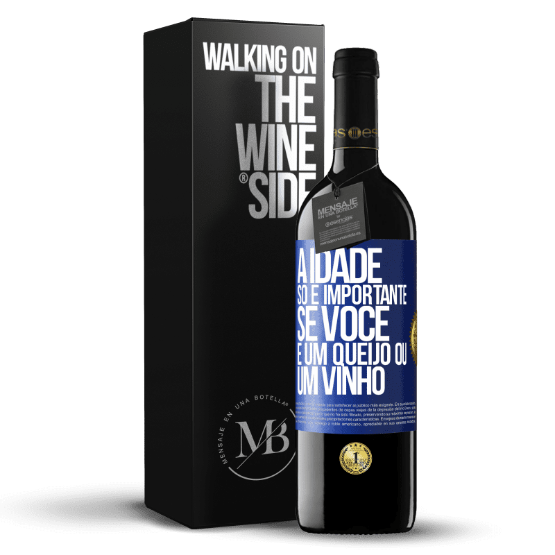 39,95 € Envio grátis | Vinho tinto Edição RED MBE Reserva A idade só é importante se você é um queijo ou um vinho Etiqueta Azul. Etiqueta personalizável Reserva 12 Meses Colheita 2016 Tempranillo