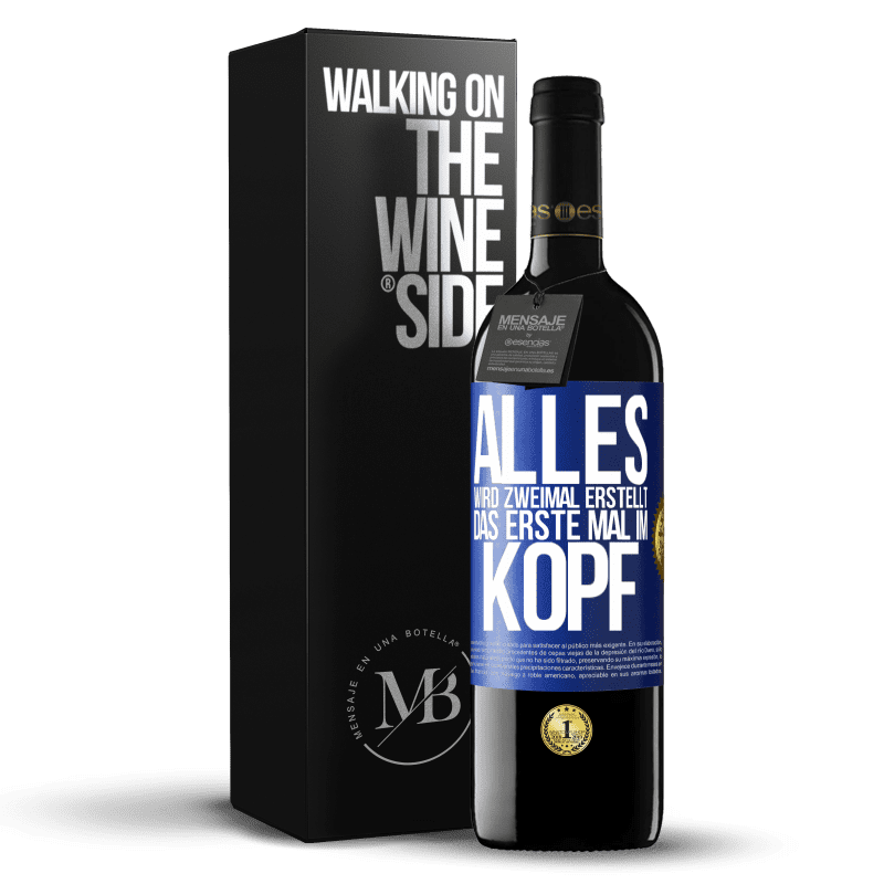 39,95 € Kostenloser Versand | Rotwein RED Ausgabe MBE Reserve Alles wird zweimal erstellt. Das erste Mal im Kopf Blaue Markierung. Anpassbares Etikett Reserve 12 Monate Ernte 2015 Tempranillo