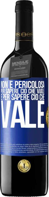 39,95 € | Vino rosso Edizione RED MBE Riserva Non è pericolosa per sapere ciò che vuole, è per sapere ciò che vale Etichetta Blu. Etichetta personalizzabile Riserva 12 Mesi Raccogliere 2015 Tempranillo