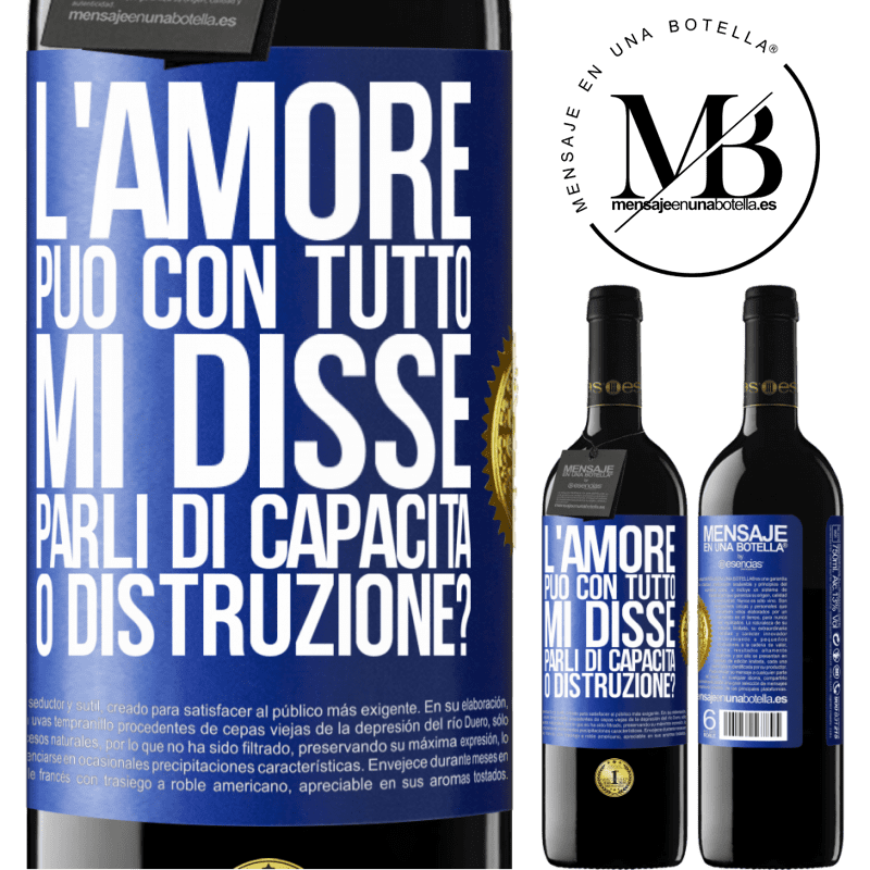 39,95 € Spedizione Gratuita | Vino rosso Edizione RED MBE Riserva L'amore può con tutto, mi disse. Parli di capacità o distruzione? Etichetta Blu. Etichetta personalizzabile Riserva 12 Mesi Raccogliere 2015 Tempranillo