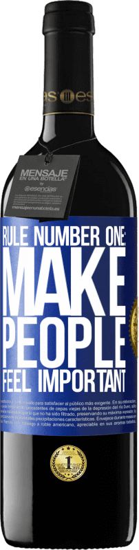 39,95 € 送料無料 | 赤ワイン REDエディション MBE 予約する ルールナンバー1：人々に重要性を感じさせる 青いタグ. カスタマイズ可能なラベル 予約する 12 月 収穫 2014 Tempranillo