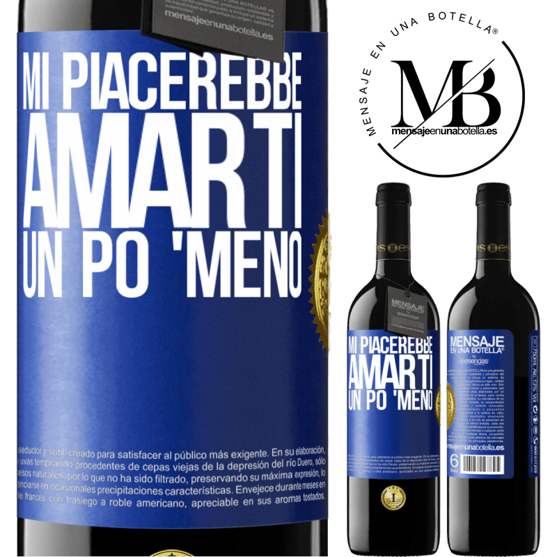 39,95 € Spedizione Gratuita | Vino rosso Edizione RED MBE Riserva Mi piacerebbe amarti un po 'meno Etichetta Blu. Etichetta personalizzabile Riserva 12 Mesi Raccogliere 2014 Tempranillo