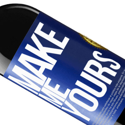Unique & Personal Expressions. «Make me yours» RED Edition MBE Reserve
