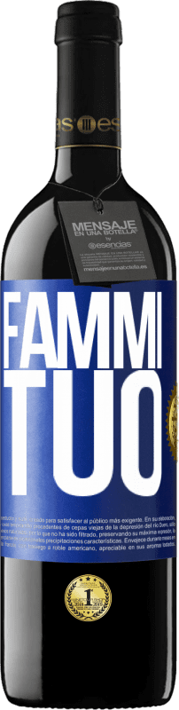 39,95 € | Vino rosso Edizione RED MBE Riserva Fammi tuo Etichetta Blu. Etichetta personalizzabile Riserva 12 Mesi Raccogliere 2015 Tempranillo