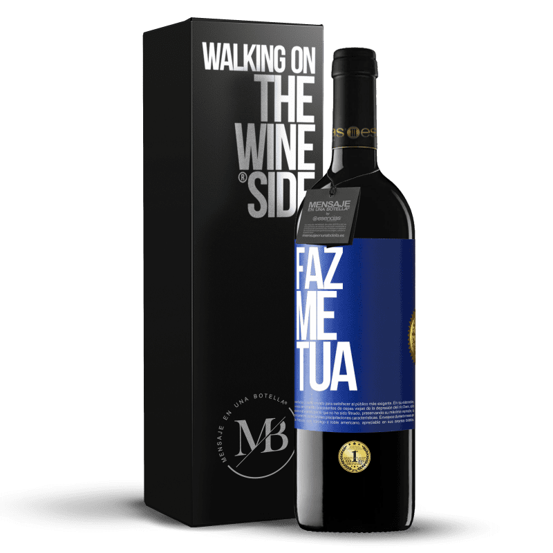 39,95 € Envio grátis | Vinho tinto Edição RED MBE Reserva Faz me tua Etiqueta Azul. Etiqueta personalizável Reserva 12 Meses Colheita 2015 Tempranillo