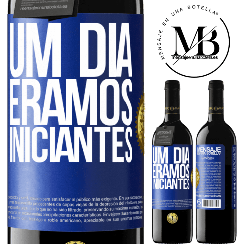 39,95 € Envio grátis | Vinho tinto Edição RED MBE Reserva Um dia éramos iniciantes Etiqueta Azul. Etiqueta personalizável Reserva 12 Meses Colheita 2015 Tempranillo