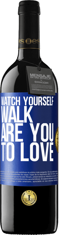 39,95 € | Red Wine RED Edition MBE Reserve Watch yourself walk. Are you to love Blue Label. Customizable label Reserve 12 Months Harvest 2015 Tempranillo