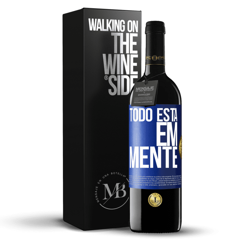 39,95 € Envio grátis | Vinho tinto Edição RED MBE Reserva Todo está em mente Etiqueta Azul. Etiqueta personalizável Reserva 12 Meses Colheita 2015 Tempranillo