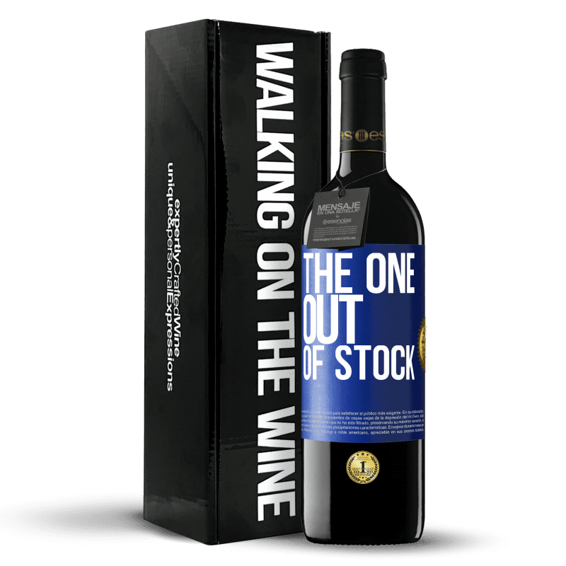 39,95 € Envío gratis | Vino Tinto Edición RED MBE Reserva The one out of stock Etiqueta Azul. Etiqueta personalizable Reserva 12 Meses Cosecha 2016 Tempranillo