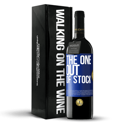 «The one out of stock» Edición RED MBE Reserva