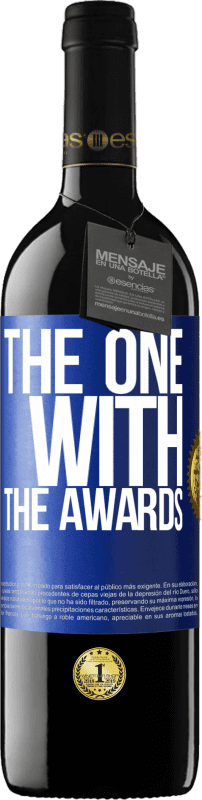 «The one with the awards» RED Edition MBE Reserve