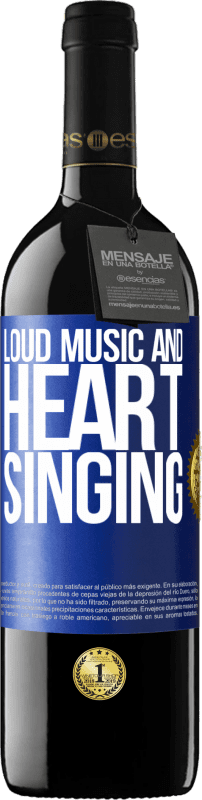 39,95 € | Red Wine RED Edition MBE Reserve The loud music and the heart singing Blue Label. Customizable label Reserve 12 Months Harvest 2014 Tempranillo