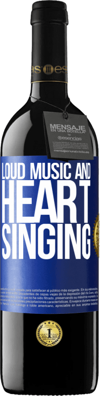 39,95 € | Red Wine RED Edition MBE Reserve The loud music and the heart singing Blue Label. Customizable label Reserve 12 Months Harvest 2015 Tempranillo