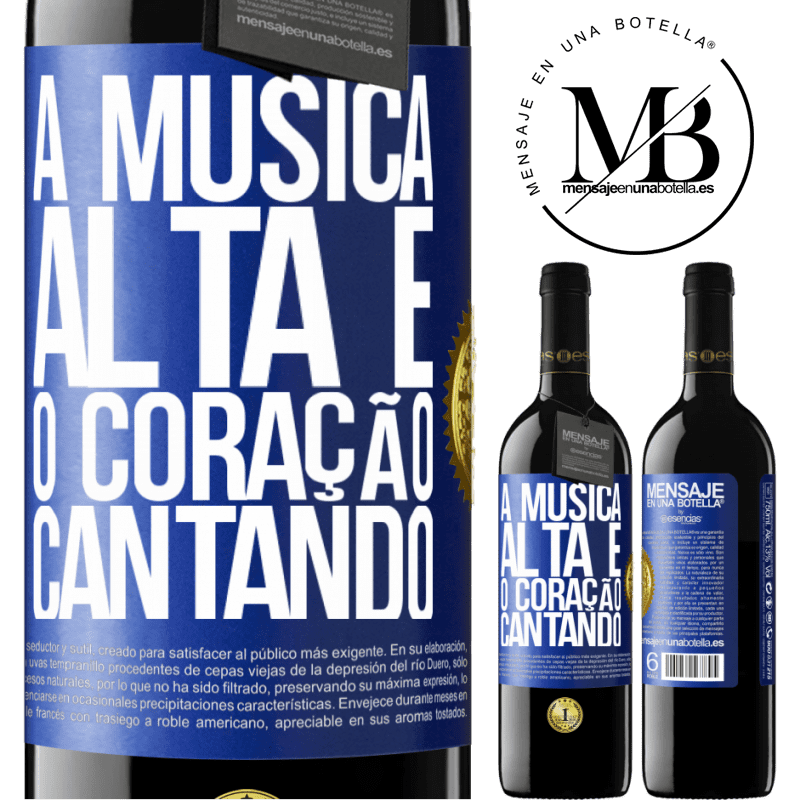 39,95 € Envio grátis | Vinho tinto Edição RED MBE Reserva A música alta e o coração cantando Etiqueta Azul. Etiqueta personalizável Reserva 12 Meses Colheita 2014 Tempranillo