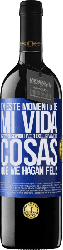 «En este momento de mi vida, estoy buscando hacer exclusivamente cosas que me hagan feliz» Edición RED MBE Reserva